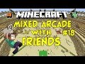 Minecraft: Mineplex Mixed Arcade with Friends #18 [Get the Infestor]