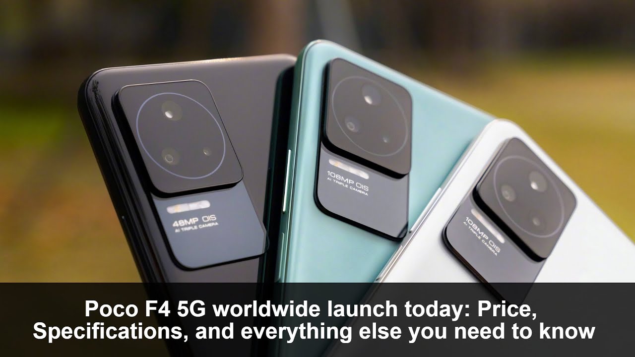 Poco F4 5G : Price, Specifications, and everything else you need to know | Eduaz