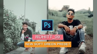 Rohittt 09 soft green preset / How to make & apply preset in phooshop cc 2020 - by Amit editz screenshot 5