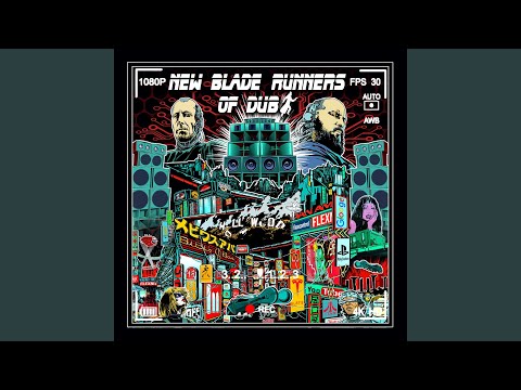 New Blade Runners Of Dub artwork