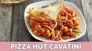Pizza Hut Cavatini