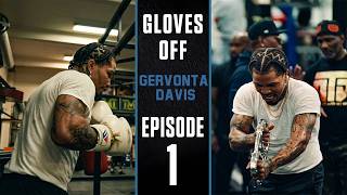 Back To Work | Gervonta Davis Begins Training Ahead of Comeback Fight | Episode 1