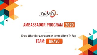 Know What Our Ambassador Interns from Team BRAVO Have To Say - Be industry-ready with #Indian0