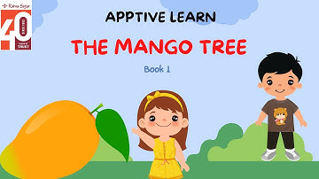 The Mango Tree Class 1 - CIE (2017-18) Book 1 Ratna Sagar English Video For Kids Concept & Animation