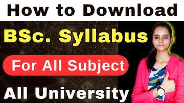 BSc. Syllabus Kaise Download Kare ? All University Students || BSc. All Subject syllabus Download