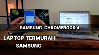 @14 Pembahasan Laptop Termurah Resmi Samsung, Bisa Android Samsung Chromebook 4