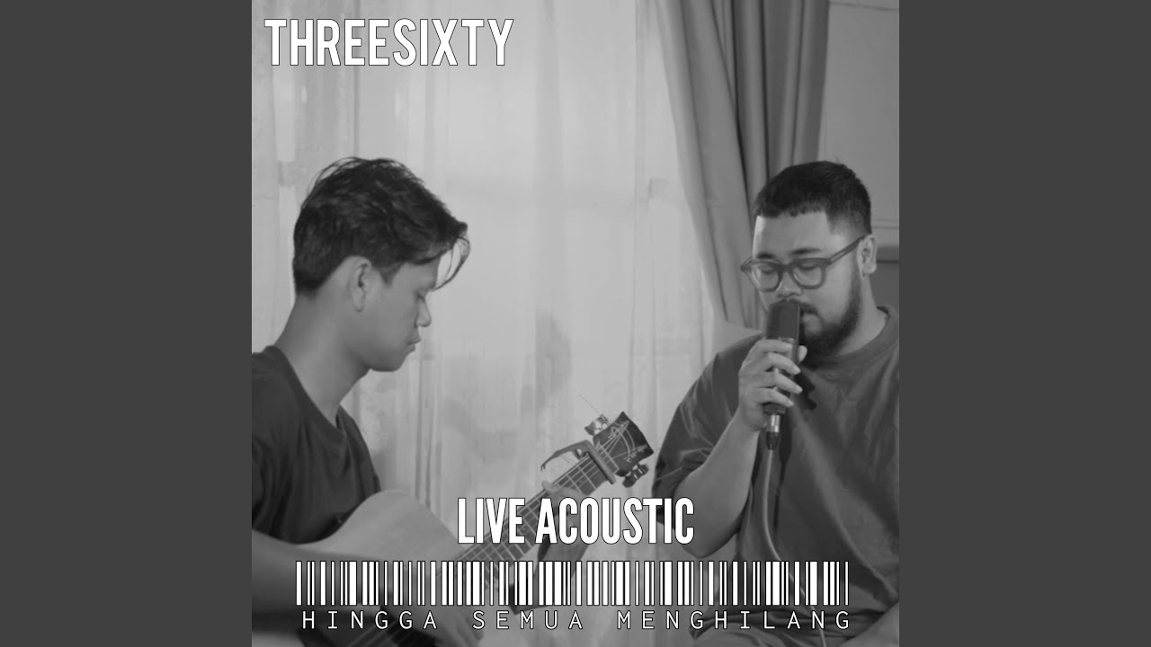 Hingga Semua Menghilang (Live Acoustic)