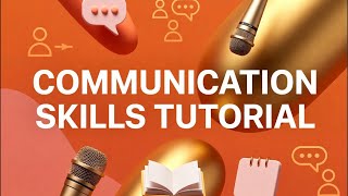 Comm Skills Tutorial at 7:30 pm Ghana Time (GMT+00)