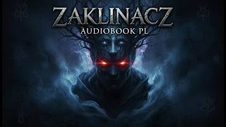 Download Lagu 【Audiobookpl 】Tajemnica Zaklinacza: Czy jesteś gotów na najbardziej wciągający thriller? MP3