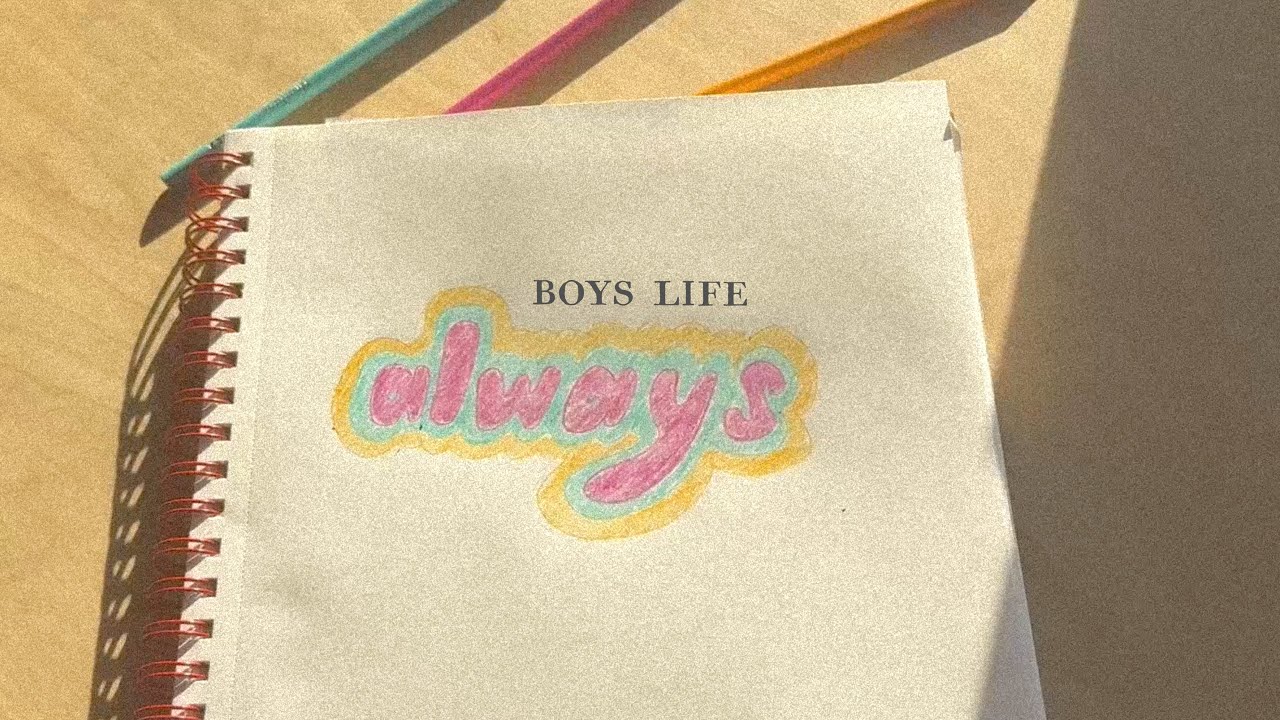 Boys Life - "Always" (Official Music Video) - Available Now