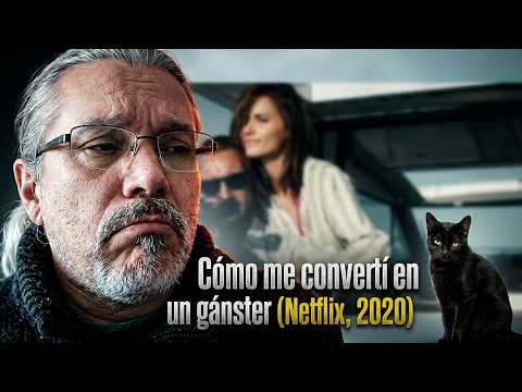 Cómo me convertí en un gánster (Netflix, 2020)
