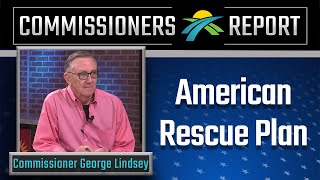 American Rescue Plan - Comm. George Lindsey