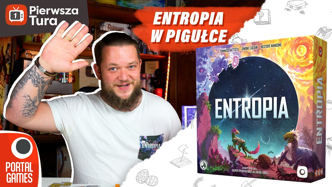 Pierwsza Tura - Entropia | Gry Planszowe | Portal Games