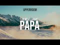 UPPERROOM // Te puedo llamar papá 😇😇 ADORACION ESPONTANEA