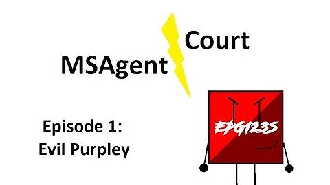MSAgent Court - Episode 1: Evil Purpley