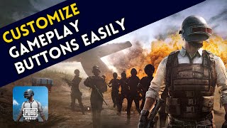 How to Customize Gameplay Buttons in PUBG Mobile 2026?