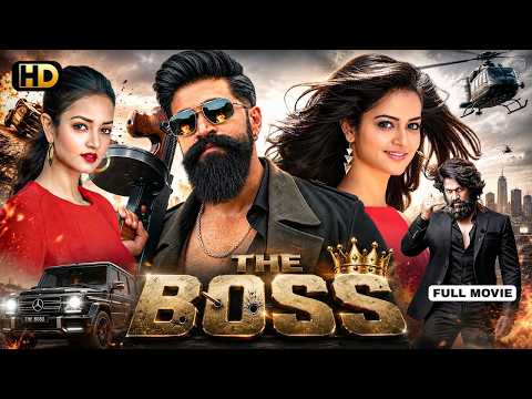 THE BOSS - Toxic Star "Yash" New Released South Action Blockbuster Hindi Movie | Latest South Movie