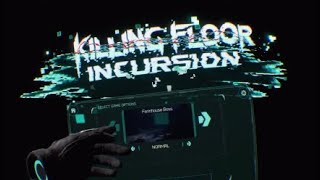 PS VR - Killing Floor Incursion : Gunplay Is The Best Play Trophy | Beat a Map With Only Guns