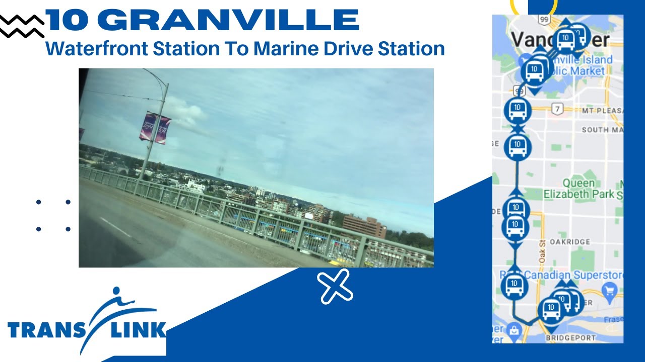 TransLink 10 Granville Waterfront Station To Marine Drive Station