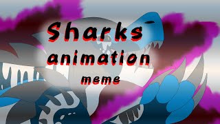 Sharks animation meme CoS