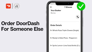 How To Order DoorDash For Someone Else [Step-By-Step] | Gift Food on Doordash