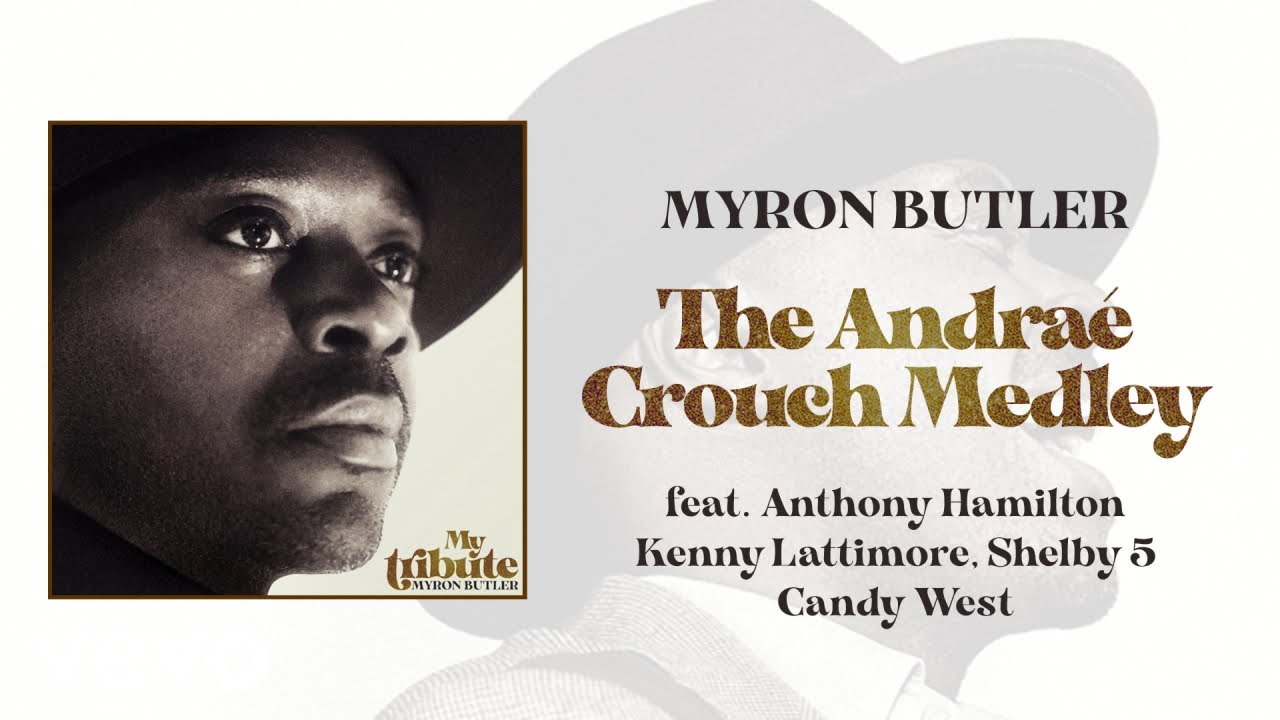 The Andra Crouch Medley Official Audio YouTube The andra crouch medley official audio youtube