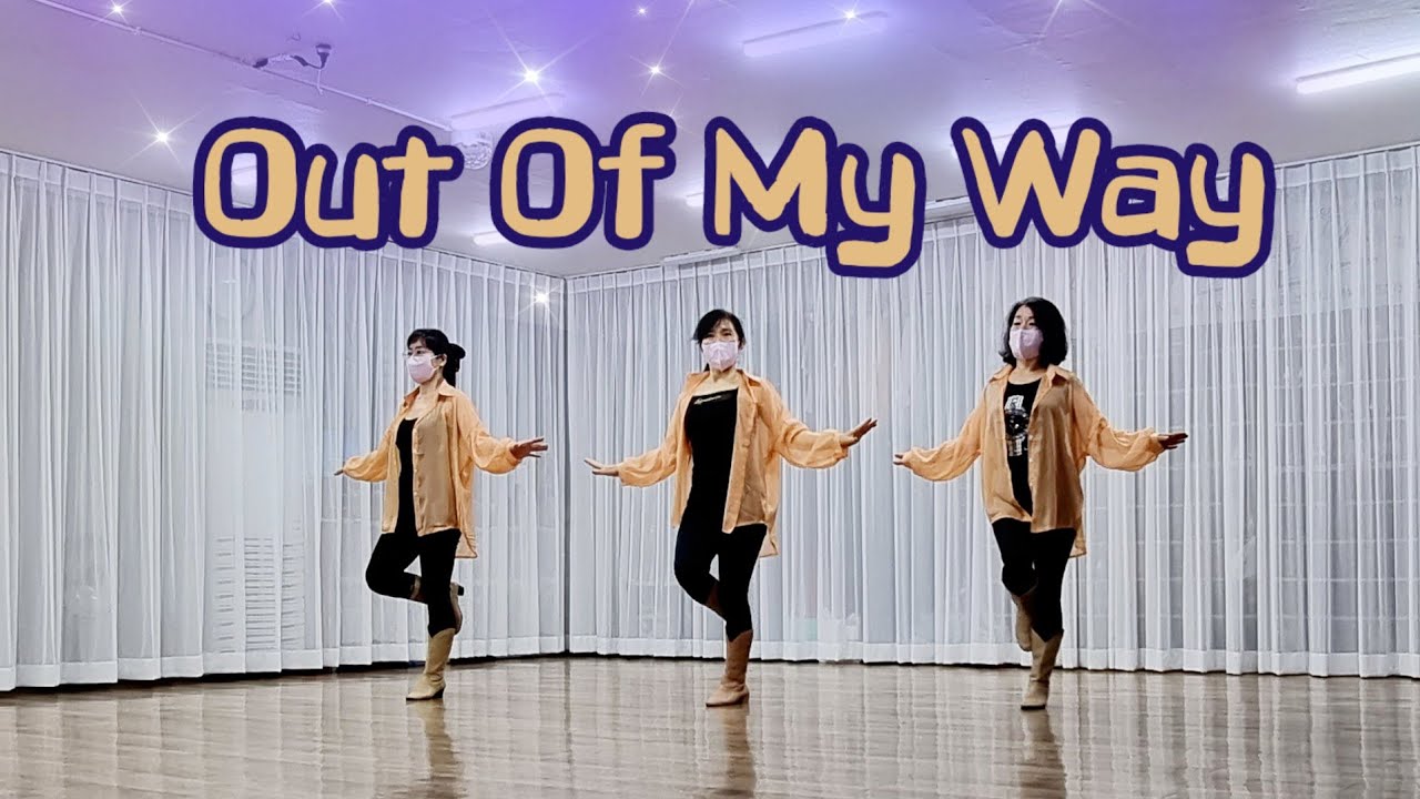 Out Of My Way Line Dance (Improver) - YouTube