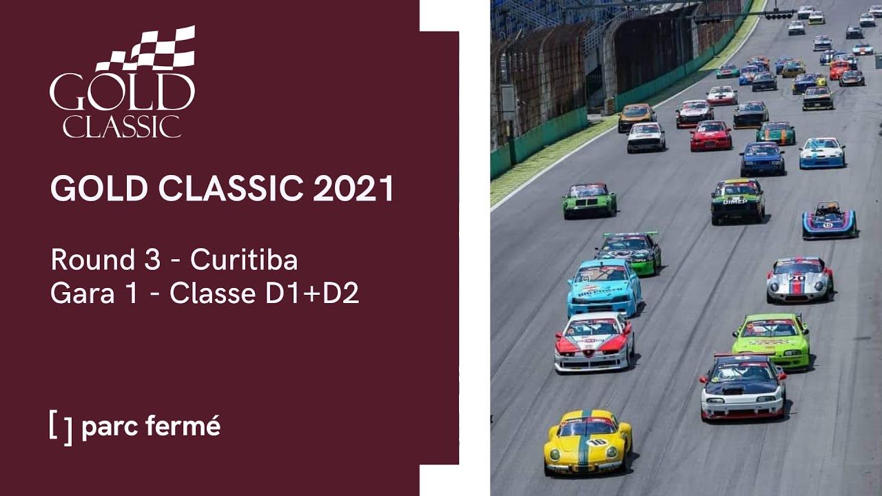 [Parc Fermé Rewind EP17] Gold Classic 2021 | Round 3: Curitiba - Gara 1 D1+D2