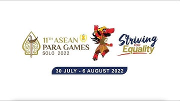 Wonderful Indonesia - Fire Up Your Spirit for ASEAN Para Games XI