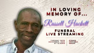 Celebrating the life of Russell Hackett.