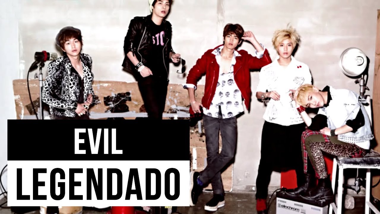 Evil - SHINee (Legendado)
