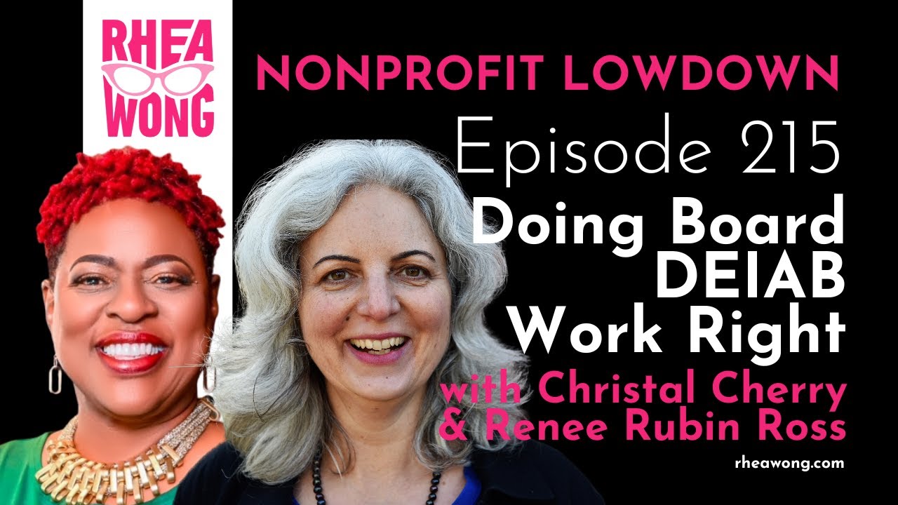 215 Doing Board DEIAB Work Right with Christal Cherry and Renee