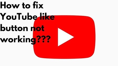 How to fix YouTube like button not working?? @Howtodiscover.