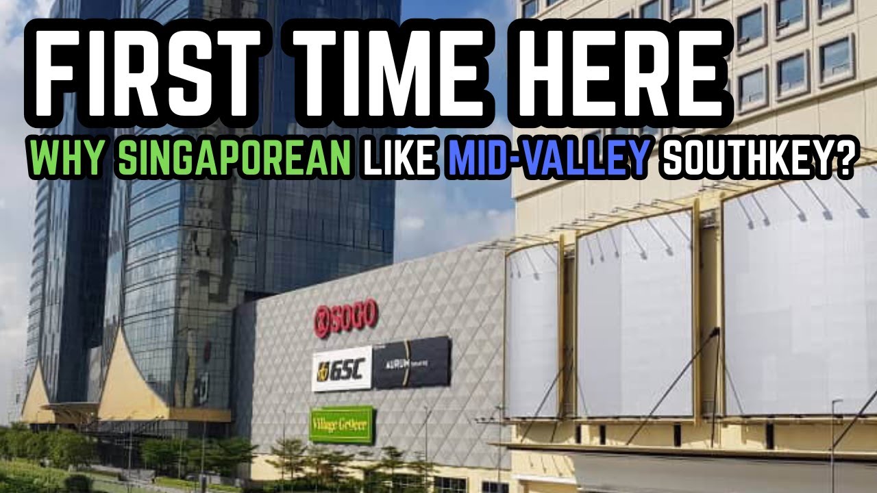 (Johor) Is Mid Valley Southkey BEST mall in JOHOR EP1 – What You Must See & Do | First Time HERE