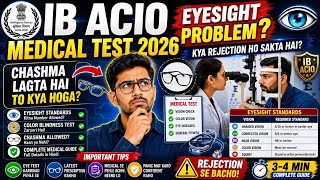 🚨 IB ACIO Final Result 2026 Out | Medical Test Kab Hoga? Eyesight Problem & Chashma Rule Full Guide