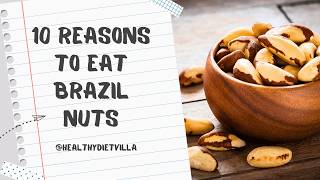 Top 10 Health Benefits Of Brazil Nuts