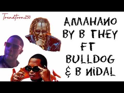 Amahano by Bulldogg ft B threy & B Nidal lyrics video