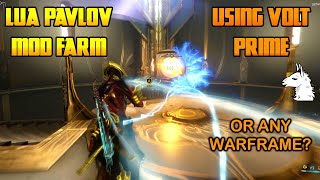 Let's Play Warframe - How to Do Lua Pavlov Mod Farming with Volt Prime (Without Limbo)