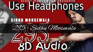 Celebrity 295 (8D Audio)  | Sidhu Moosewala | HQ Profile