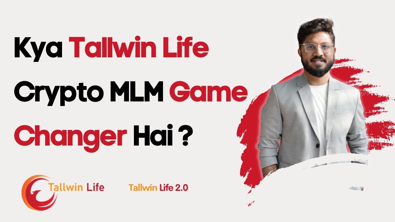 Tallwin Life Plan is the new Game changer in MLM? | MLM Tallwin Life ...