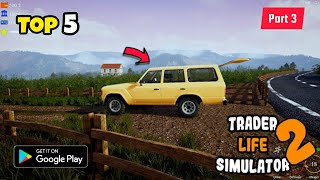 Top 5 Games Like Trader Life Simulator |🔥✌🏻2023| Games Like Trader Life Simulator screenshot 3