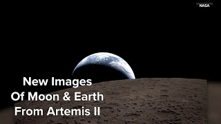 Stunning shots of Earth & Moon