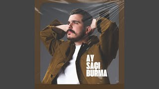 Ay Saçı Burma