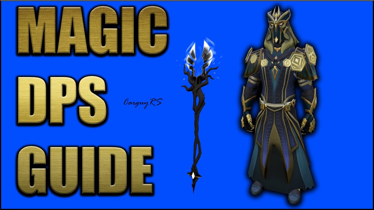 (OUTDATED) RS3 Magic DPS Guide | How I Use MAGIC in RuneScape - YouTube