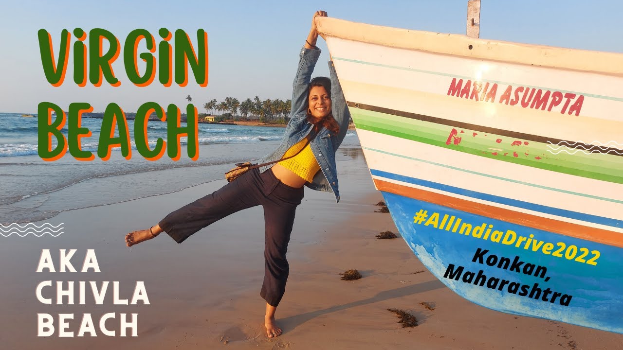 Virgin Beach (aka Chivla Beach) - Konkan, Maharashtra - YouTube