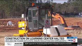 Construction halted on early learning center in Richland County