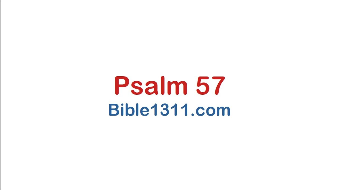57 Psalm 57 YouTube 57-psalm-57-youtube