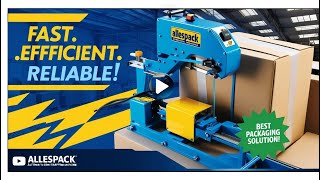 Semi-Automatic Strapping Machine | Efficient Packaging Solutions by Allespack