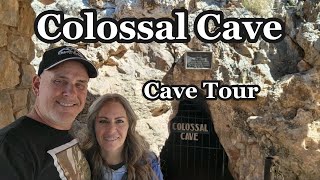 Colossal Cave Mountain Park, Vail Arizona. Spring Break 2023 (Part 13) Guided Cave Tour