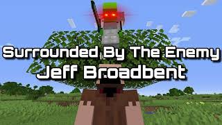 Surrounded By The Enemy || Jeff Broadbent - Dream MUSIC! #135
